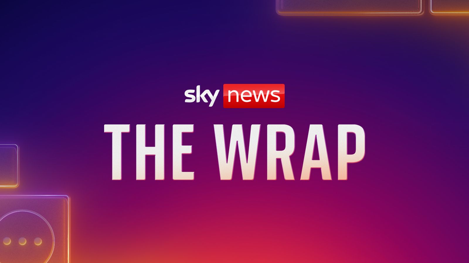 A fresh look to your news from Monday 10pm: The Wrap | News UK Video ...
